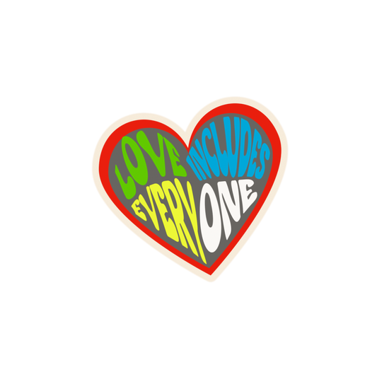 Love Includes Everyone | Matte Paper Sticker